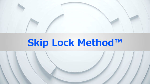 Skip Lock Method™の画像